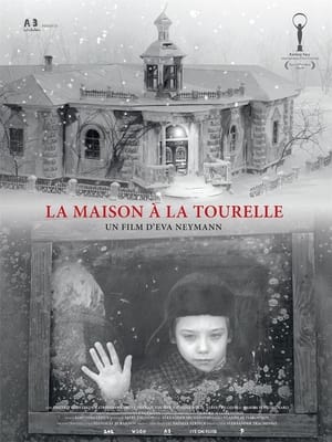 Poster La Maison à La Tourelle 2012