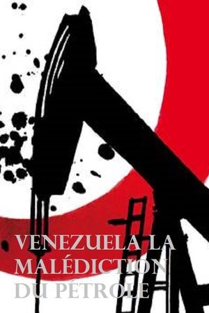Nonton film Venezuela la malédiction du pétrole (2019) terbaru sub indo Nonton film Venezuela la malédiction du pétrole (2019) terbaru sub indo
