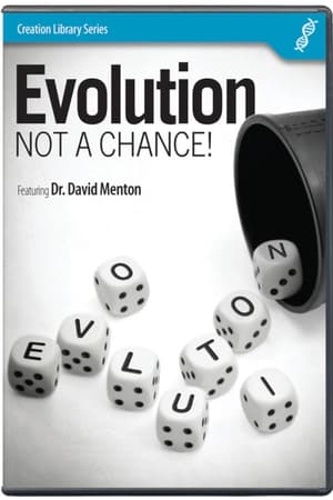Evolution - Not a Chance