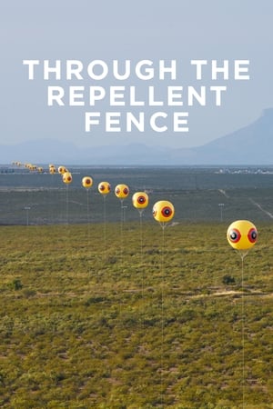 Poster Through the Repellent Fence: A Land Art Film (2017)