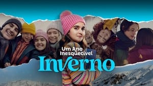 Um Ano Inesquecível – Inverno