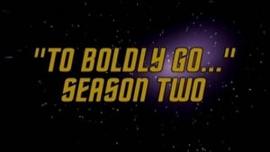 Image 'To Boldly Go...' Season Two