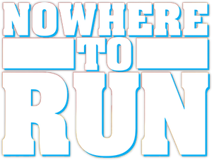 Nowhere to Run