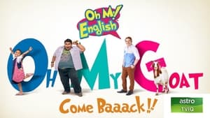 Oh My English : Oh My Goat (2015)