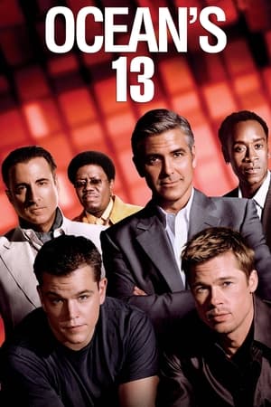 Poster Ocean's Thirteen - Acum sunt 13 2007