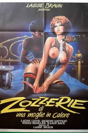 Poster Zozzerie di una moglie in calore (1982)