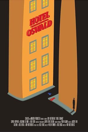Nonton film Hotel Oswald (2018) terbaru sub indo Nonton film Hotel Oswald (2018) terbaru sub indo
