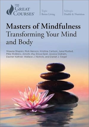 Poster Masters of Mindfulness: Transforming Your Mind and Body 2018