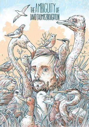 The Ambiguity of David Thomas Broughton 2