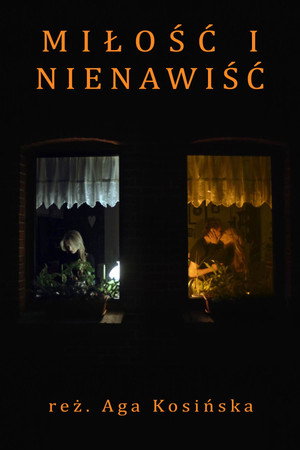 Miłość i Nienawiść