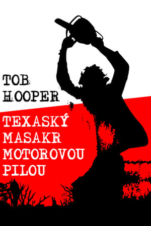 Poster Texaský masakr motorovou pilou 1974