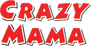 Crazy Mama