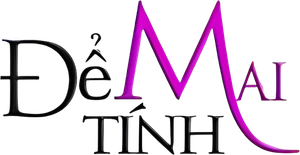 Để Mai Tính — Logos 1