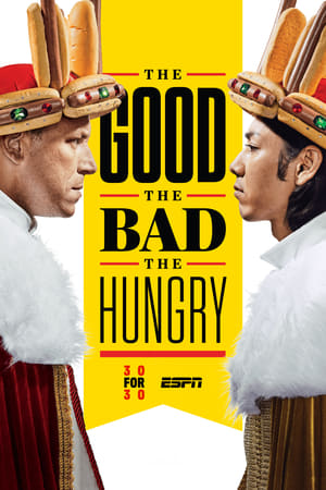 The Good, The Bad, The Hungry poster