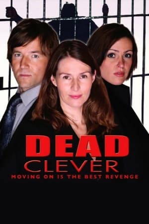 Poster Dead Clever: The Life and Crimes of Julie Bottomley (2007)