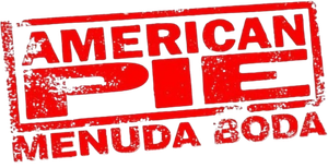 American Pie 3: La Boda