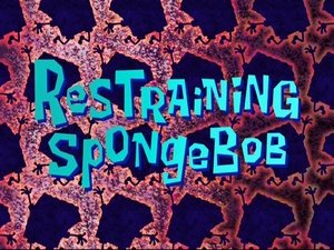 Image Restraining SpongeBob