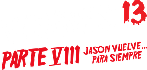Viernes 13. Parte VIII: Jason vuelve... para siempre