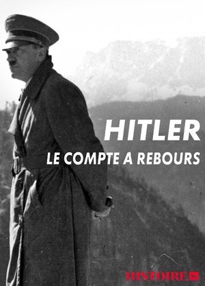 Poster Hitler, le compte à rebours Saison 1 2021