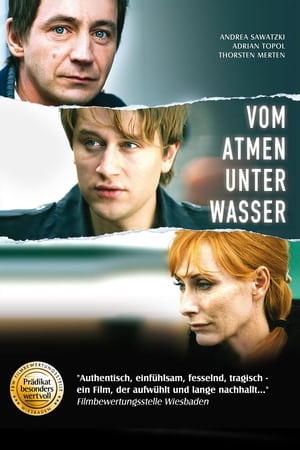 Vom Atmen unter Wasser 2008