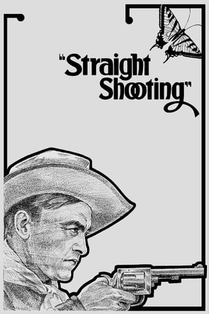 Poster Straight Shooting (1917)