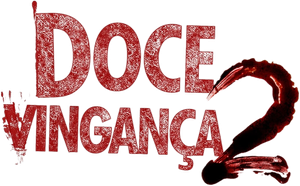 Doce Vingança 2
