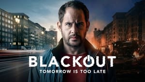 poster Blackout: Tomorrow is Too Late