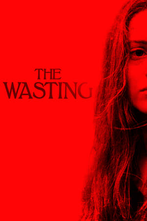 Poster The Wasting 2018