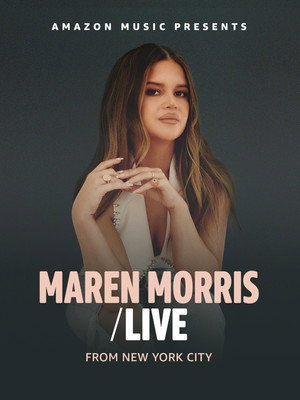 Maren Morris: Live From New York 3