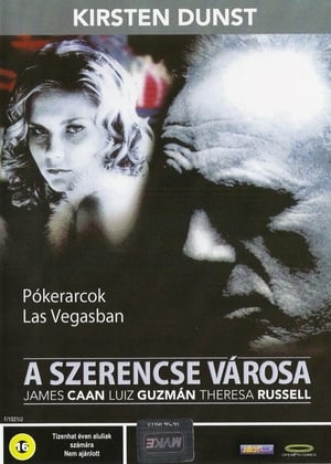 A szerencse városa