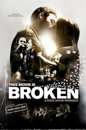 Poster This Movie Is Broken 2010