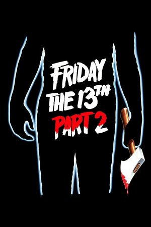 Click for trailer, plot details and rating of Friday The 13th Part 2 (1981)