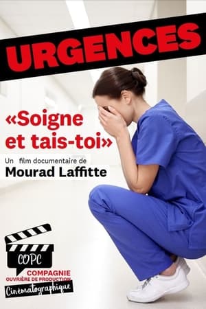 Poster Urgences : Soigne et tais-toi (2019)