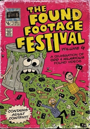 Poster Found Footage Festival Volume 4: Live in Tucson 2009