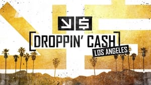 poster Droppin' Cash: Los Angeles