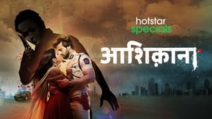 Aashiqana 2022 Season 1 All Epsiodes Download Hindi | DSNP WEB-DL 1080p 720p 480p