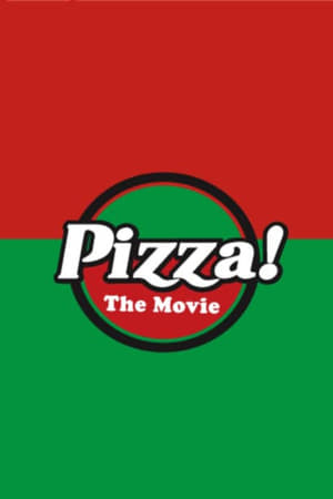 Poster Pizza! The Movie (2012)