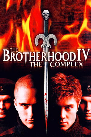 The Brotherhood IV: The Complex