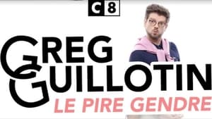 Greg Guillotin : le pire gendre (2021)