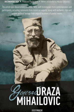 General Draža Mihailović 3