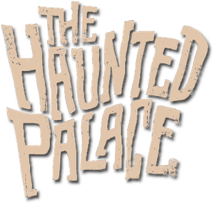 The Haunted Palace