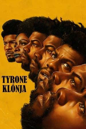 Poster Tyrone klónja 2023