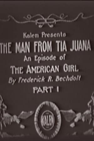Poster The Man from Tia Juana 1917