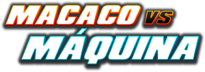Macaco vs. Máquina — Logos 2