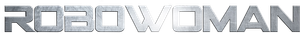 RoboWoman — Logos 1