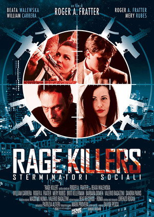 Rage Killers - Sterminatori sociali 2