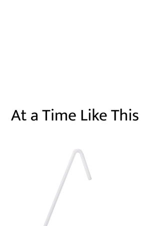 At a Time Like This (2026)