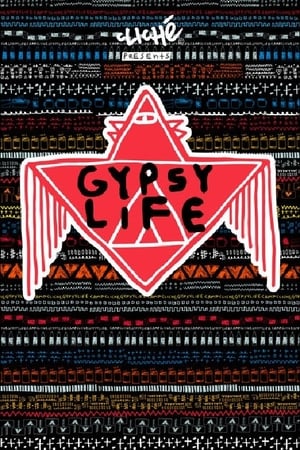 Poster Cliché - Gypsy Life (2015)