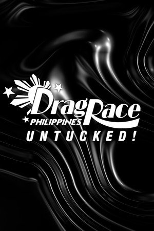 Drag Race Philippines Untucked! (2022) áp phích
