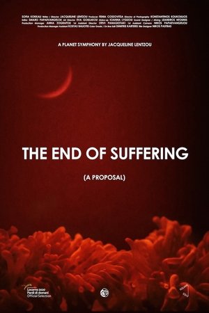 The End of Suffering (A Proposal) The End of Suffering (A Proposal)